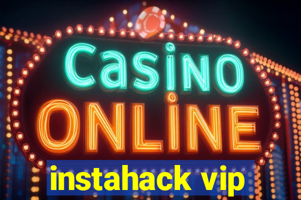 instahack vip